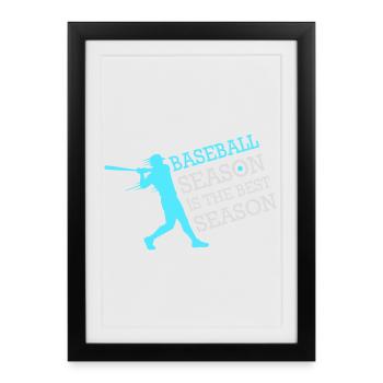 La saison de baseball est la meilleure saison des sports de fans - Affiche encadrée (27 × 37 cm) - noir - Devant