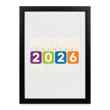 Retraités 2026 : Pas de plan, mais du temps - Affiche encadrée (27 × 37 cm) - noir - Devant