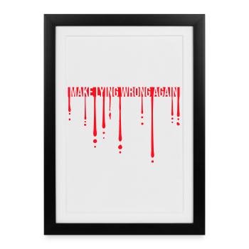 Déclaration politique pour mentir encore une fois - Affiche encadrée (27 × 37 cm) - noir - Devant