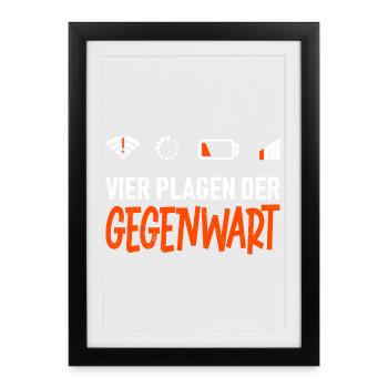 Science Coder FOUR PLAGUES OF THE PRESENT FUNNY - Framed poster (27 × 37 cm) - black - Front