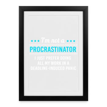 laziness, procrastination, lazy, lazy - Framed poster (27 × 37 cm) - black - Front