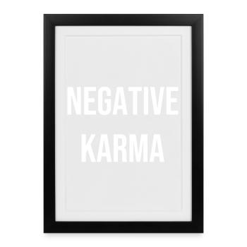 Negative Karma T-Shirt Gift Idea - Framed poster (27 × 37 cm) - black - Front