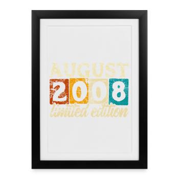 Limited Edition August 2008 Birthday Gift - Framed poster (27 × 37 cm) - black - Front