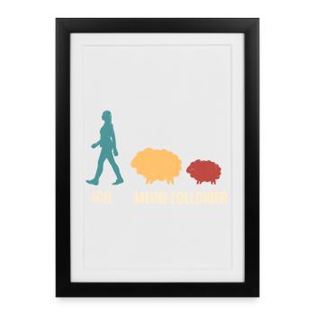 Ich Meine Follower Schaf Schafe - Gerahmtes Poster (27 × 37 cm) - Schwarz - Vorne