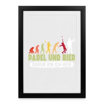 Padelspiel PADEL UND BIER DARUM BIN ICH HIER - Gerahmtes Poster (27 × 37 cm) - Schwarz - Vorne