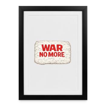 War No More – Sticker Peace & Humanity  - Affiche encadrée (27 × 37 cm) - noir - Devant