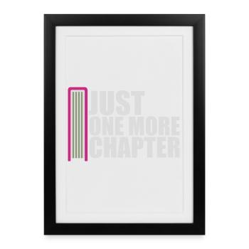 Just One More Chapter Funny Bookworm Reading Cool - Framed poster (27 × 37 cm) - black - Front