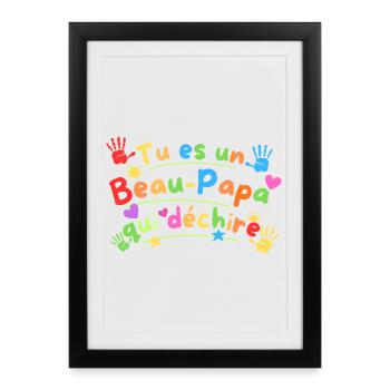 Tu Es Un Beau-Papa Qui Déchire - Affiche encadrée (27 × 37 cm) - noir - Devant