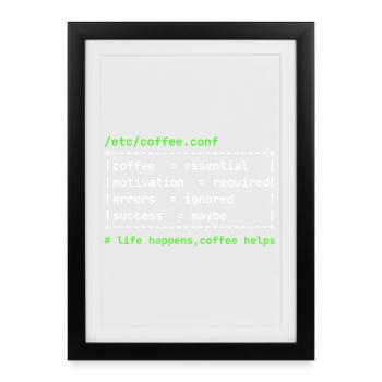 Coffee Config – Developer Kaffee Design - Framed poster (27 × 37 cm) - black - Front