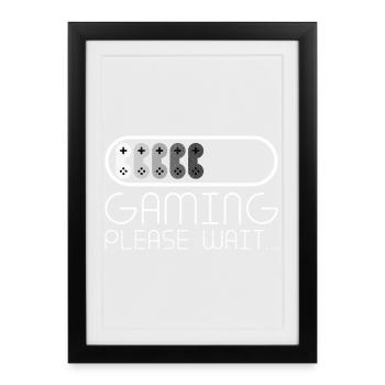 GAMING Please Wait Funny Gamer Loading Recovered - Framed poster (27 × 37 cm) - black - Front