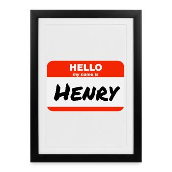 Bonjour, je m’appelle Henry Red Label avec le prénom - Affiche encadrée (27 × 37 cm) - noir - Devant