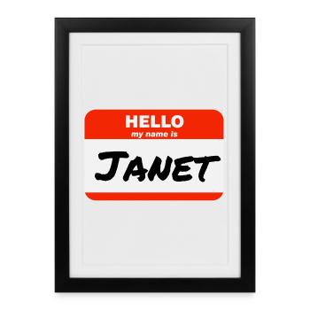 Hello My Name Is Janet Label Name Tag - Framed poster (27 × 37 cm) - black - Front