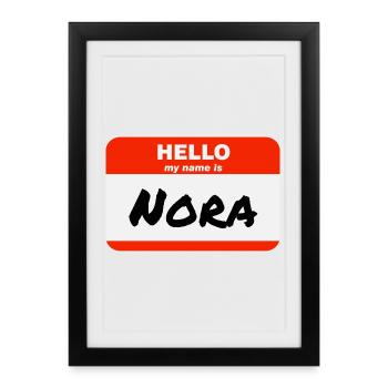 Bonjour, je m’appelle Nora Étiquette Étiquette Étiquette - Affiche encadrée (27 × 37 cm) - noir - Devant
