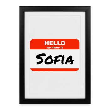 Hello My Name Is Sofia Label Name Tag - Framed poster (27 × 37 cm) - black - Front