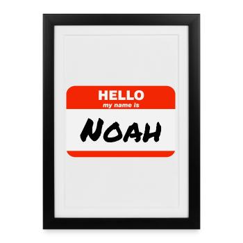 Hello My Name Is Noah Label Name Tag - Framed poster (27 × 37 cm) - black - Front