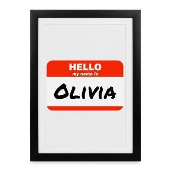 Hello My Name Is Olivia Label Name Tag - Framed poster (27 × 37 cm) - black - Front