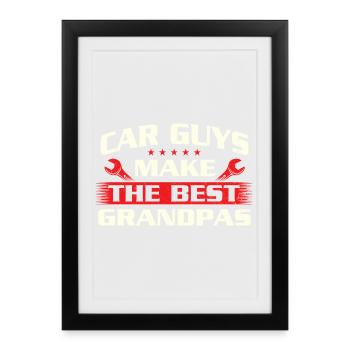 Les gars de voitures font le meilleur devis drôle de grand-père - Affiche encadrée (27 × 37 cm) - noir - Devant