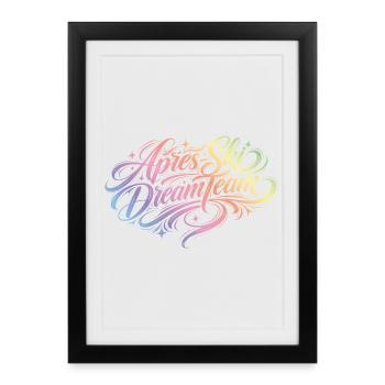 Après Ski Dream Team Colorful - Framed poster (27 × 37 cm) - black - Front