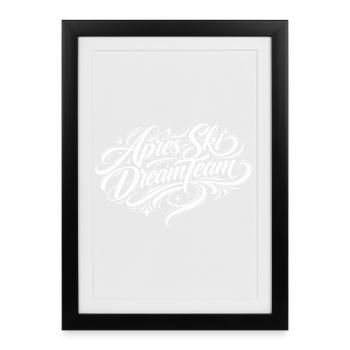 Après Ski Dream Team - Framed poster (27 × 37 cm) - black - Front