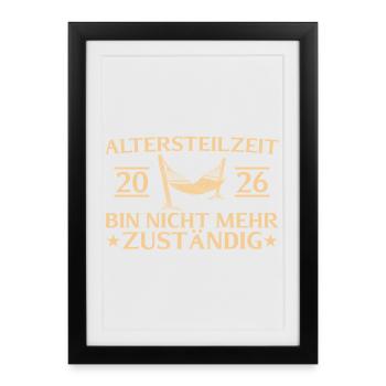 Partial retirement 2026 farewell gift early retirement - Framed poster (27 × 37 cm) - black - Front