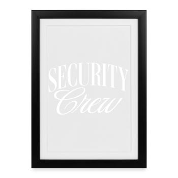 Security Crew - Framed poster (27 × 37 cm) - black - Front