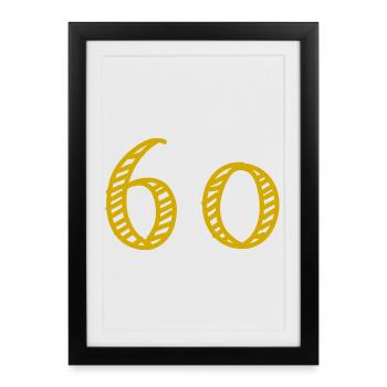 60. 60 ANS. 60e ANNIVERSAIRE. ANNIVERSAIRE 60 ANS. - Affiche encadrée (27 × 37 cm) - noir - Devant