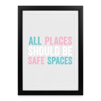 LGBTQ Pride Month - All Places Should Be Safe Spac - Framed poster (27 × 37 cm) - black - Front