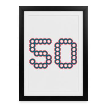 50. 50 ANS. 50e ANNIVERSAIRE. ANNIVERSAIRE 50 ANS. - Affiche encadrée (27 × 37 cm) - noir - Devant