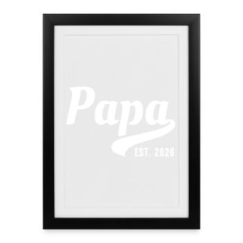 Papa established 2026 - Framed poster (27 × 37 cm) - black - Front