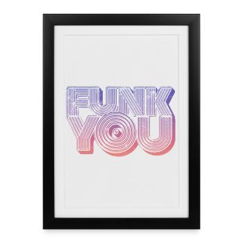 Funk You Vintage - Affiche encadrée (27 × 37 cm) - noir - Devant