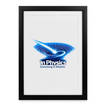 Everything is Relative – In Physics Design - Framed poster (27 × 37 cm) - black - Front
