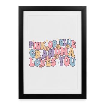 Révélation du genre : Rose ou bleu Mamie t’aime - Affiche encadrée (27 × 37 cm) - noir - Devant