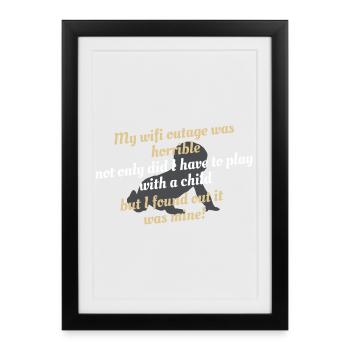 Chute concernant la parentalité liée à une panne de WiFi - Affiche encadrée (27 × 37 cm) - noir - Devant