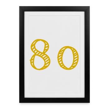 80. 80 YEARS. 80th ANNIVERSARY. 80TH BIRTHDAY. - Framed poster (27 × 37 cm) - black - Front