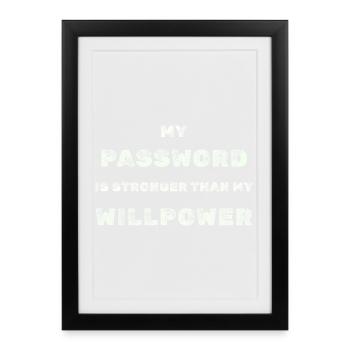 Strong Password – IT Humor Tee - Framed poster (27 × 37 cm) - black - Front