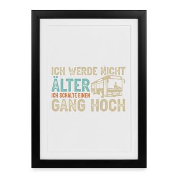 Bus Driver School Bus Driver Bus Driver Bus - Framed poster (27 × 37 cm) - black - Front