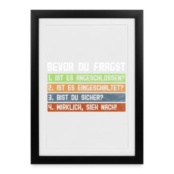 Ordinateur AVANT DE DEMANDER 1.IS ÇA S’EST CONNECTÉ ? - Affiche encadrée (27 × 37 cm) - noir - Devant