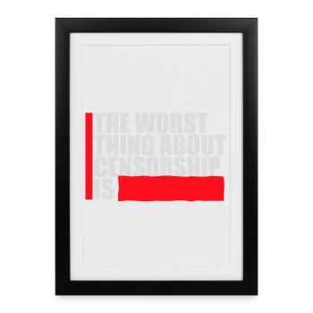 The Worst Thing About Censorship Is Funny Irony - Framed poster (27 × 37 cm) - black - Front