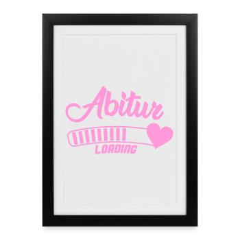 Abitur Loading Herz - Affiche encadrée (27 × 37 cm) - noir - Devant