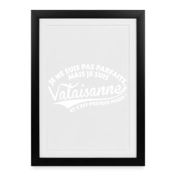 Parfaite Valaisanne - Affiche encadrée (27 × 37 cm) - noir - Devant