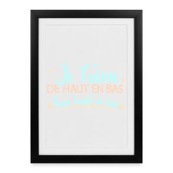 Je t'aime de haut en bas sans haut ni bas mariage - Affiche encadrée (27 × 37 cm) - noir - Devant