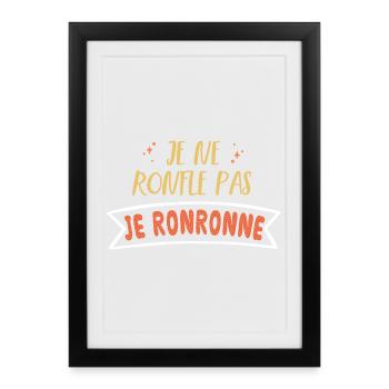 je ne ronfle pas je ronronne - ronflement - Affiche encadrée (27 × 37 cm) - noir - Devant