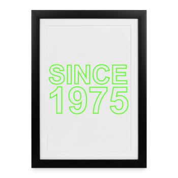 Since 1975 - Gerahmtes Poster (27 × 37 cm) - Schwarz - Vorne