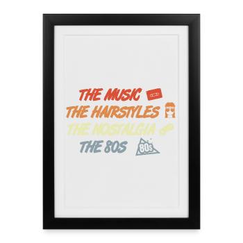 Musique Coiffures Nostalgie des années 80 - Affiche encadrée (27 × 37 cm) - noir - Devant