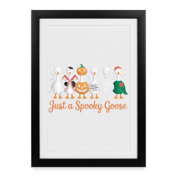 Ambiance Halloween avec Just A Spooky Goose - Affiche encadrée (27 × 37 cm) - noir - Devant