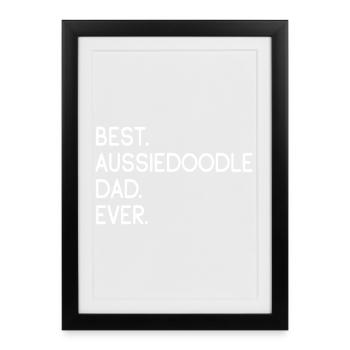 Aussiedoodle Aussie-Poo Propriétaire de chien AussiePoo - Affiche encadrée (27 × 37 cm) - noir - Devant