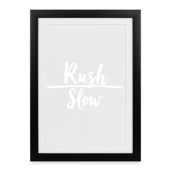 Rush Slow Hustle vs Serenity - Framed poster (27 × 37 cm) - black - Front
