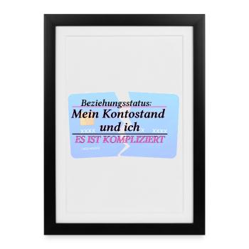 Solde de mon compte & moi – C’est compliqué - Affiche encadrée (27 × 37 cm) - noir - Devant