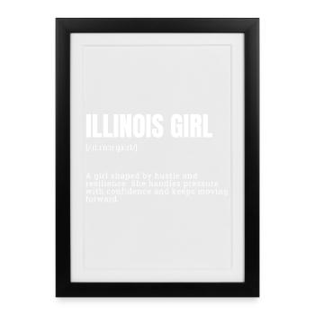 Illinois Girl Hustle Resilience - Framed poster (27 × 37 cm) - black - Front