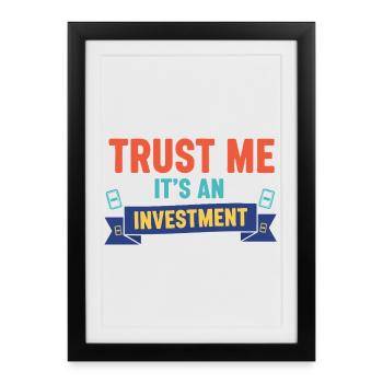 Croyez-moi, c’est un collectionneur de cartes à collectionner d’investissement - Affiche encadrée (27 × 37 cm) - noir - Devant